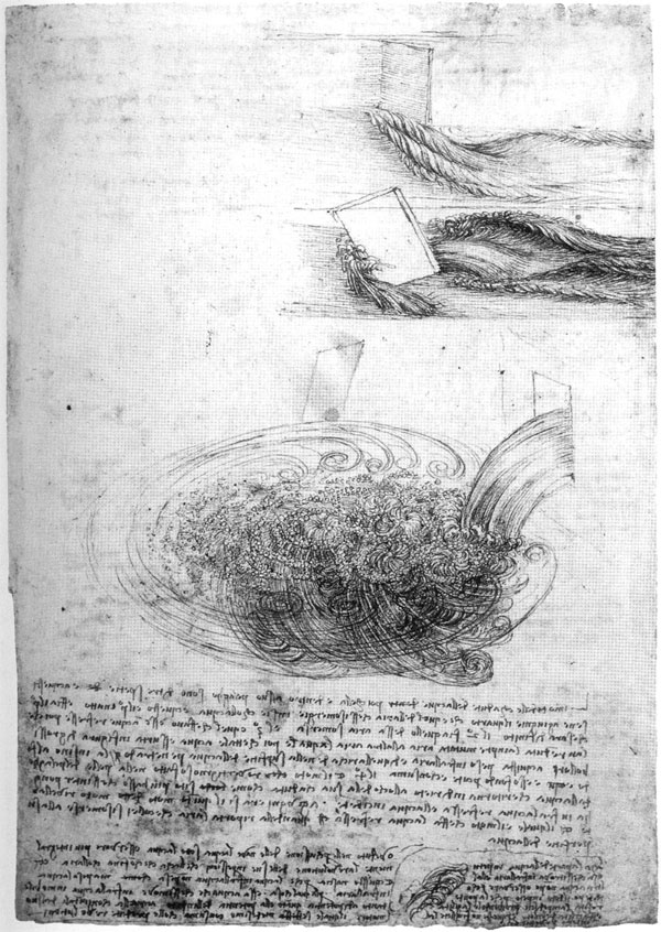 Studies of water formations, c. 1507 Leonardo's superhuman quickness of vision is shown in these sketches of flowing water - at top as it swirls around impeding boards, then below as it rushes into as pool.